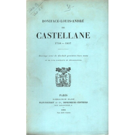 Boniface -Louis-André de Castellane.1758-1837