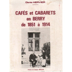 Cafés et cabarets en Berry de 1851 à 1914