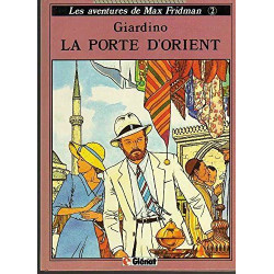 Max Fridman tome 2 : La Porte d'Orient