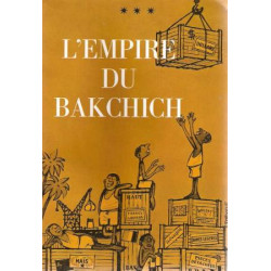 L'Empire du Bakchich