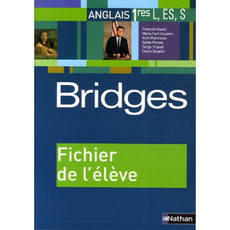 Anglais 1e L ES S : Fichier de l'élève
