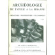 Archéologie de l'Oule à...