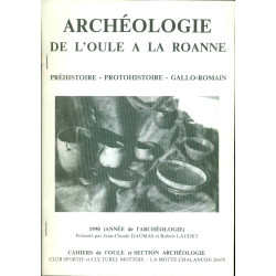 Archéologie de l'Oule à...