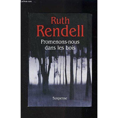 Promenons-nous dans les bois