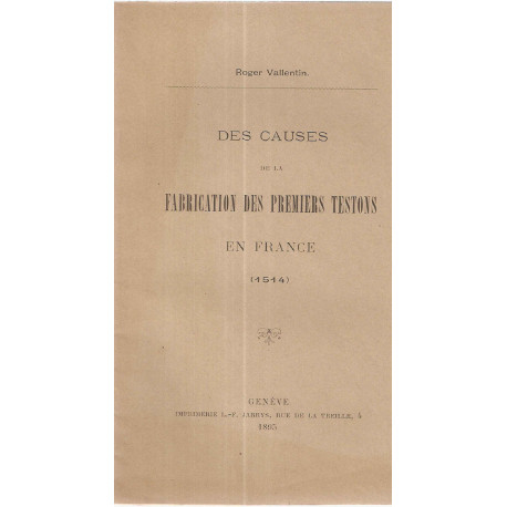 Des causes de la fabrication des premiers testons en France (1514)