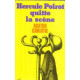 Hercule Poirot quitte la scène