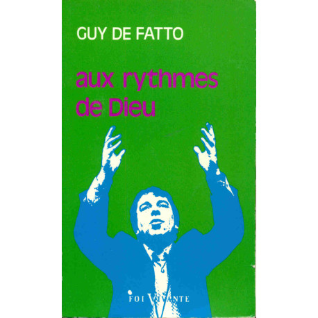 Aux rythmes de Dieu