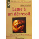Lettre a un Depressif