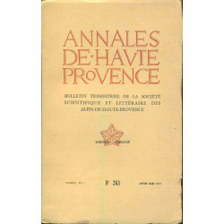 Annales de Haute-Provence . Bulletin trimestriel de la société...