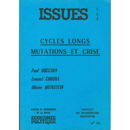 Issues. Cycles longs mutations et crise. No 16