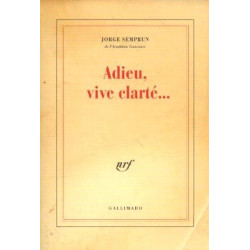 Adieu vive clarte