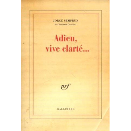 Adieu vive clarte