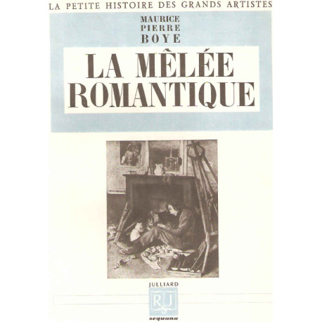 La Mêlée romantique