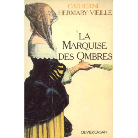 La marquise des ombres