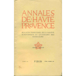 Annales de Haute-Provence. Bulletin de la société scientifique et...