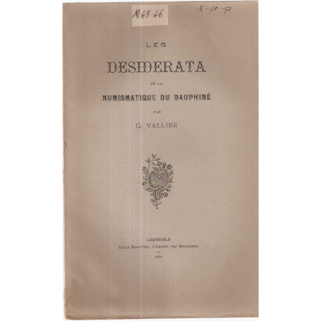 Les desidrata de la Numismatique du Dauphiné