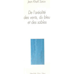De l'aréalité des vents du bleu et des sables