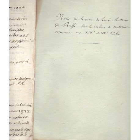 Notes de la Main de LOUIS ANTOINE DE RUFFI suer la valeur de...