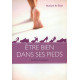 Être bien dans ses pieds