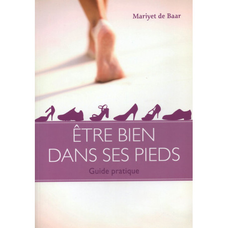 Être bien dans ses pieds