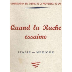 Quand La Ruche Essaime.Italie-Mexique