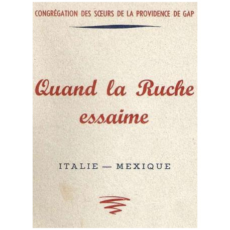 Quand La Ruche Essaime.Italie-Mexique