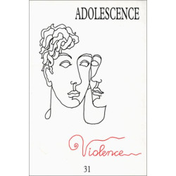 Violence. Revue Ado n°31