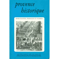 Provnece Historique. Tome XXXIX . Fascicule 157. Marchands...