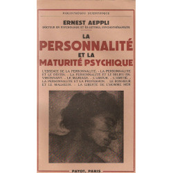 La Personnalité et la Maturité Psychique