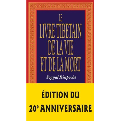 Le livre tibétain de la vie et de la mort