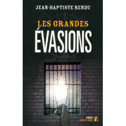 Les grandes évasions