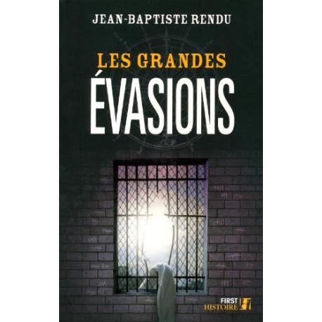 Les grandes évasions