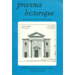 Provence Historique. Tome XXXVIII. Fascicule 151. Les protestants...