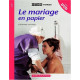 Le mariage en papier (1DVD)