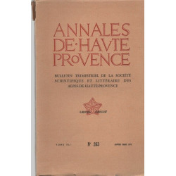 Annales de Haute-Provence . Bulletin trimestriel de la société...