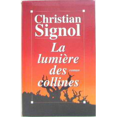 La lumière des collines