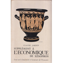 Supplément à l'ECONOMIE DE XENOPHON.Essai sur le fondement et la...