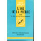 L'Age de la Pierre
