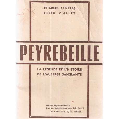 Peyrebeille .La Légende de l'histoire de l'auberge sanglante