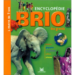 Brio : Encyclopédie des grands : Histoire - Géographie - Vie...