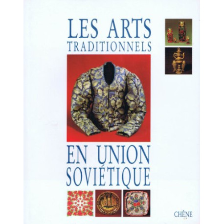 Les arts traditionnels en union soviétique