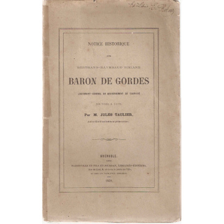 Notice historique sur Bertrand-Raymbaud Simiane.Baron de Gordes