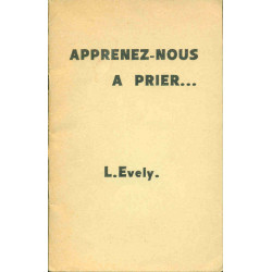 Apprenez nous à prier