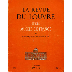 La revue du Louvre et des Musées de France.Chronique des Amis du...