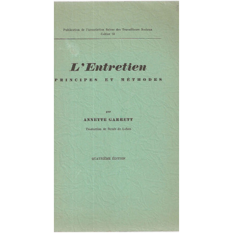 L'entretien.Principes et méthodes