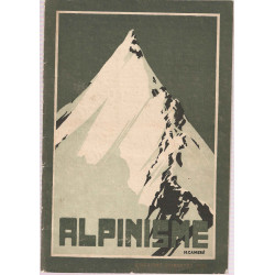 Alpinisme.revue trimestrielle illustrée de haute-montagne.No 32