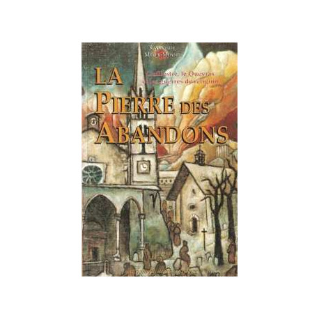 La Pierre des abandons