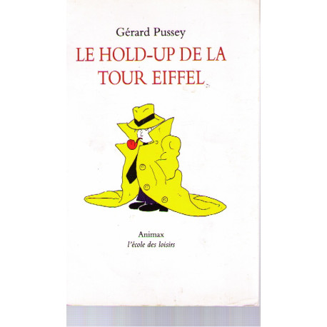 Le hold-up de la tour eiffel
