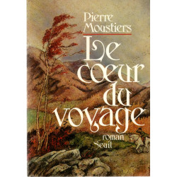 Le coeur du voyage