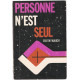 Personne n'est seul.Biographie de Peter Spencer